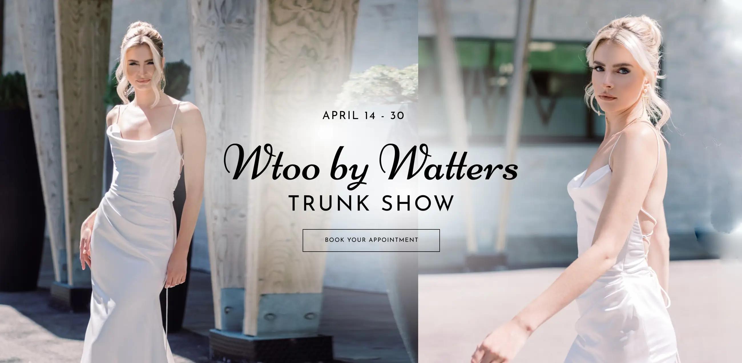 Wtoo by Watters Trunk Show banner